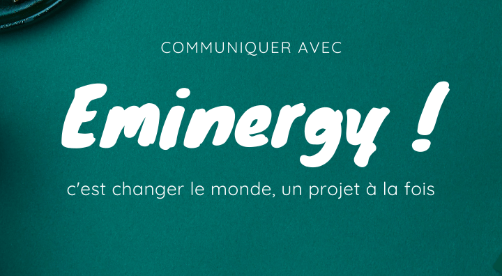 Eminergy Communication et développement de projets sur le web